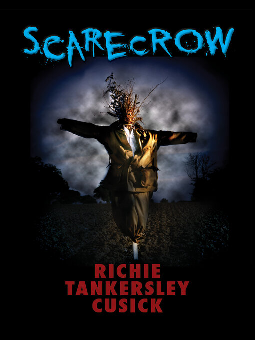 Title details for Scarecrow by Richie Tankersley Cusick - Available